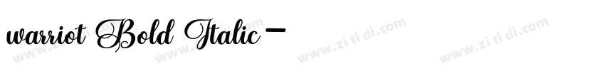 warriot Bold Italic字体转换